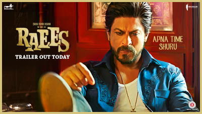 Shah Rukh Khan’s  Raees Trailer Out Now