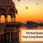 Perfect Guide to Plan Your Long Week